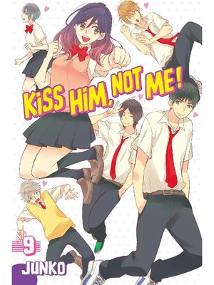 cover image of Kiss Him， Not Me, Volume 9